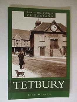 Paperback Tetbury (Towns and Villages of England) Book