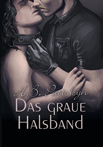 Das graue Halsband Das graue Halsband