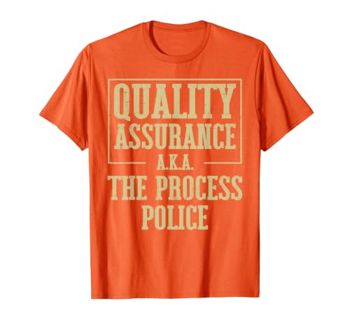 Funny Quality Assurance QA Tester QC QA Manager T-Shirt, Men, Orange, 3X-Large