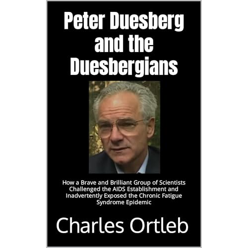 Peter Duesberg and the Duesbergians Audiolibro Por Charles Ortleb arte de portada