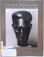 Isamu Noguchi: Portrait Sculpture 0874744776 Book Cover