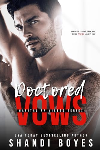 Doctored Vows: A standalone surprise marriage mafia romance read (Marital Privileges)