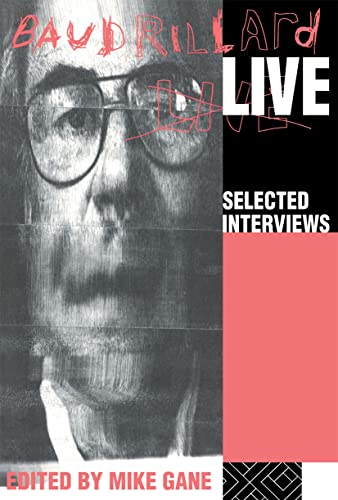 Baudrillard Live: Selected Interviews view 2