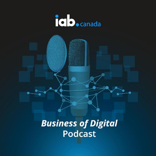 The Business of Digital: Episode 35 - Hear Me Out &ndash; Harmonizing Your Marketing Mix with Audio Ads