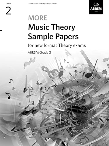 More Music Theory Sample Papers, ABRSM Grade 2 (Music Theory Papers (ABRSM))