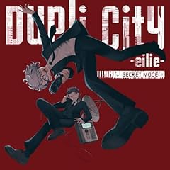 KICK IT NOW / DupliCity -eilie-