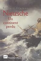 Nietzsche, un continent perdu 213050406X Book Cover