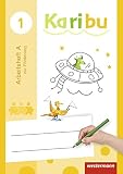 Karibu - Ausgabe 2016: Arbeitshefte Klasse 1 zur Förderung - Andrea Warnecke, Katharina Berg, Astrid Eichmeyer, Maria Gönning, Gerburg Kirsch, Heidrun Kunze, Kathrin Merkt, Heike Oberstadt, Claudia Stiebritz, Kerstin von Werder, Sabine Willmeroth 