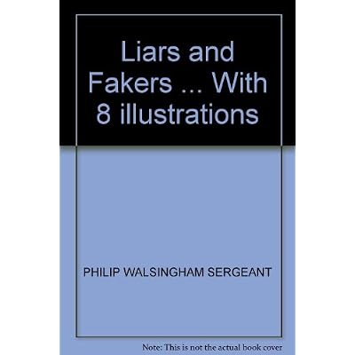 LIARS AND FAKERS ... WITH 8 ILLUSTRATIONS