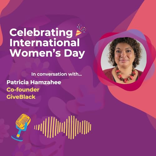 International Women&rsquo;s Day: Spotlight on Patricia Hamzahee! cover art