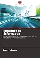 Perception de l'information (French Edition) 620894497X Book Cover
