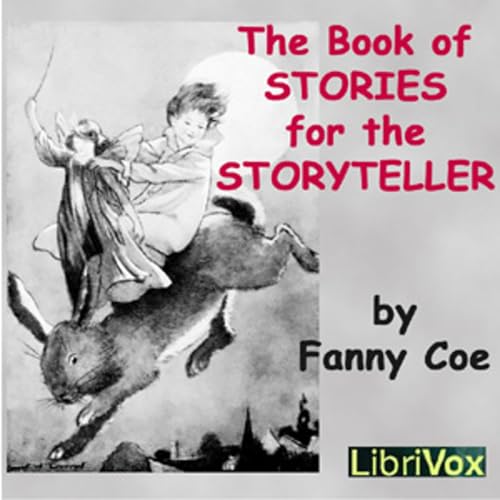 Book of Stories for the Storyteller, The by Fanny Coe (1866 - 1956) Titelbild