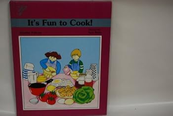 It's Fun to Cook! (Bright Idea Books)