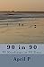 Produktbild 90 in 90: 90 Readings in 90 Days