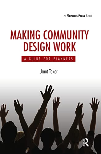 Making Community Design Work Guide Planners aménagement urbain - 2