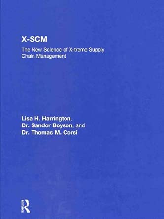 X-SCM: The New Science of X-treme Supply Chain Management book cover