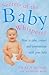 Secrets Of The Baby Whisperer: How to Calm, Connect and Communicate with your Baby of the günstig Kaufen-Secrets Of The Baby Whisperer: How to Calm, Connect and Communicate with your Baby