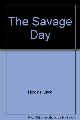 The Savage Day B000O5W74I Book Cover