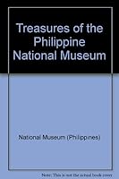 Treasures of the Philippine National Museum 9715691781 Book Cover