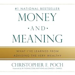 Money and Meaning Audiolibro Por Christopher F. Poch arte de portada
