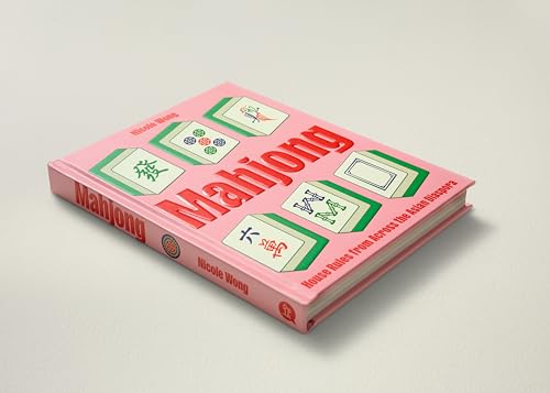Image of Mahjong: House Rules from Across the Asian Diaspora