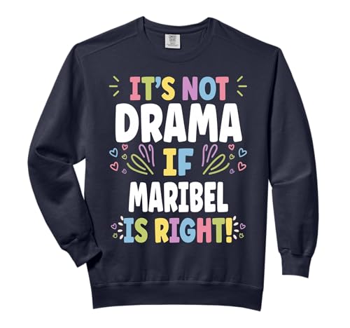MARIBEL Personalized Women's Gift Custom MARIBEL Comfort Colors Adult Sweatshirt