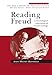 Reading Freud: A Chronological Exploration of Freud's Writings (New Library of Psychoanalysis Teaching Series)