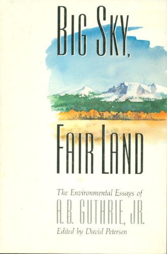 Big Sky, Fair Land