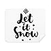 Let It Snow Quote Handwrite Cleaning Cloth Screen Cleaner 2pcs Suede Fabric
