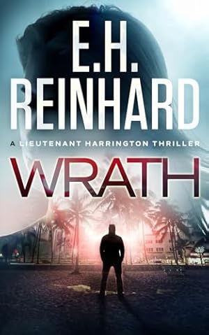 Wrath (The Nash Harrington Crime Thriller Series)