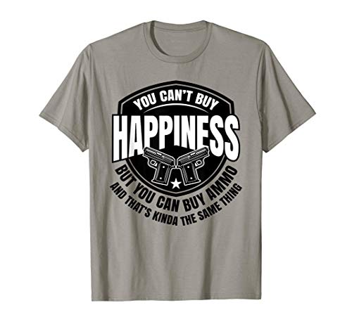 You Can't Buy Happiness But You Can Buy Ammo Image Camiseta