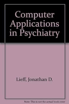 Hardcover Computer Applications in Psychiatry Book