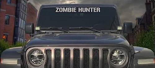 Image of STICKY DUDE Zombie Hunter Sticker, Windshield Decal Banner Sticker 20 inch x 3 inch