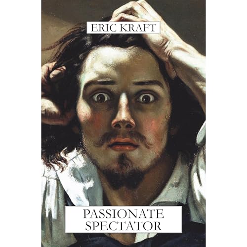 Passionate Spectator Audiolibro Por Eric Kraft arte de portada