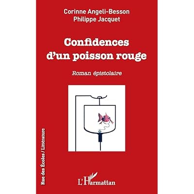 Confidences d'un poisson rouge