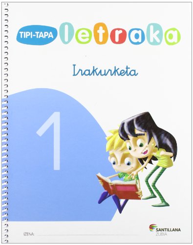 TIPI-TAPA LETRAKA IRAKURKETA 1 ZUBIA