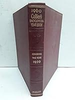 COLLIER'S ENCYCLOPEDIA YEARBOOK 1960 Covering the Year of 1959 B000JVW972 Book Cover