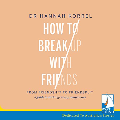 How to Break Up with Friends by Hannah Korrel episode artwork