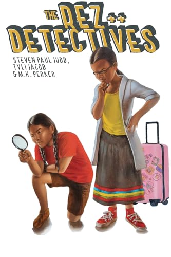 The Rez Detectives: Justice Served Cold