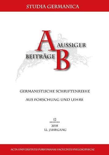 Regionale und korporative Identitäten und historische Diskontinuität: 12. Jahrgang (Aussiger Beiträge: Germanistische Schriftenreihe aus Forschung und Lehre)