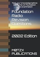 Foundation Radio: Revision Questions : Test Your Knowledge Before Taking the UK Foundation Radio Examination 1698135122 Book Cover