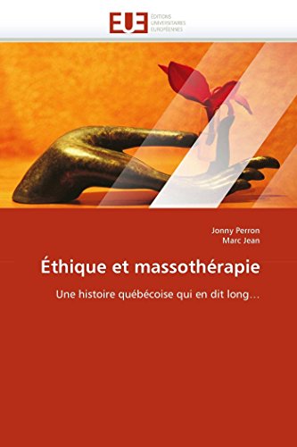 Éthique Et Massothérapie [French] 6131533628 Book Cover