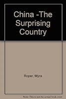 China - The Surprising Country B001NHQ4ZY Book Cover