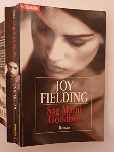 Sag Mammi goodbye. [German] 3442428521 Book Cover