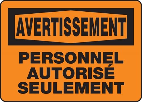 Panneau Accuform Personnel Autorisé pour Bloquer les Intrusions en Zone Réservée