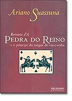 Romance d’A pedra do reino e o príncipe do sangue do vai-e-volta 8503007932 Book Cover