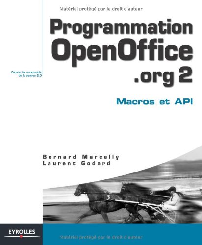 Télécharger Programmation OpenOffice.org 2 : Macros OOoBasic et API livre En ligne