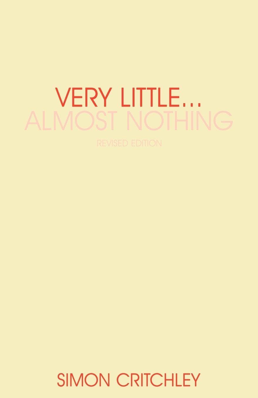 Very Little ... Almost Nothing: Death, Philosophy and Literature (Warwick Studies in European Philosophy)