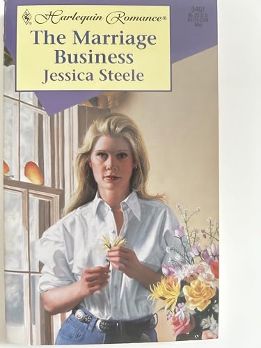 The Marriage Business (By: Jessica Steele)