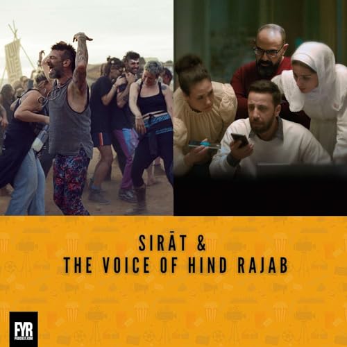 Sirāt & The Voice of Hind Rajab